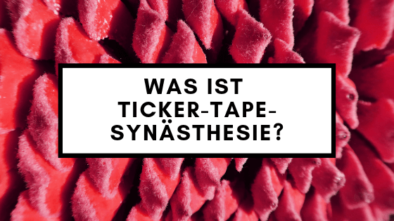 Synästhesie-Arten: Eine Liste der verschiedenen Typen im Überblick